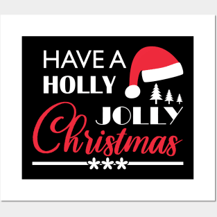 Have A Holly Jolly Christmas - Merry Christmas Gift Posters and Art